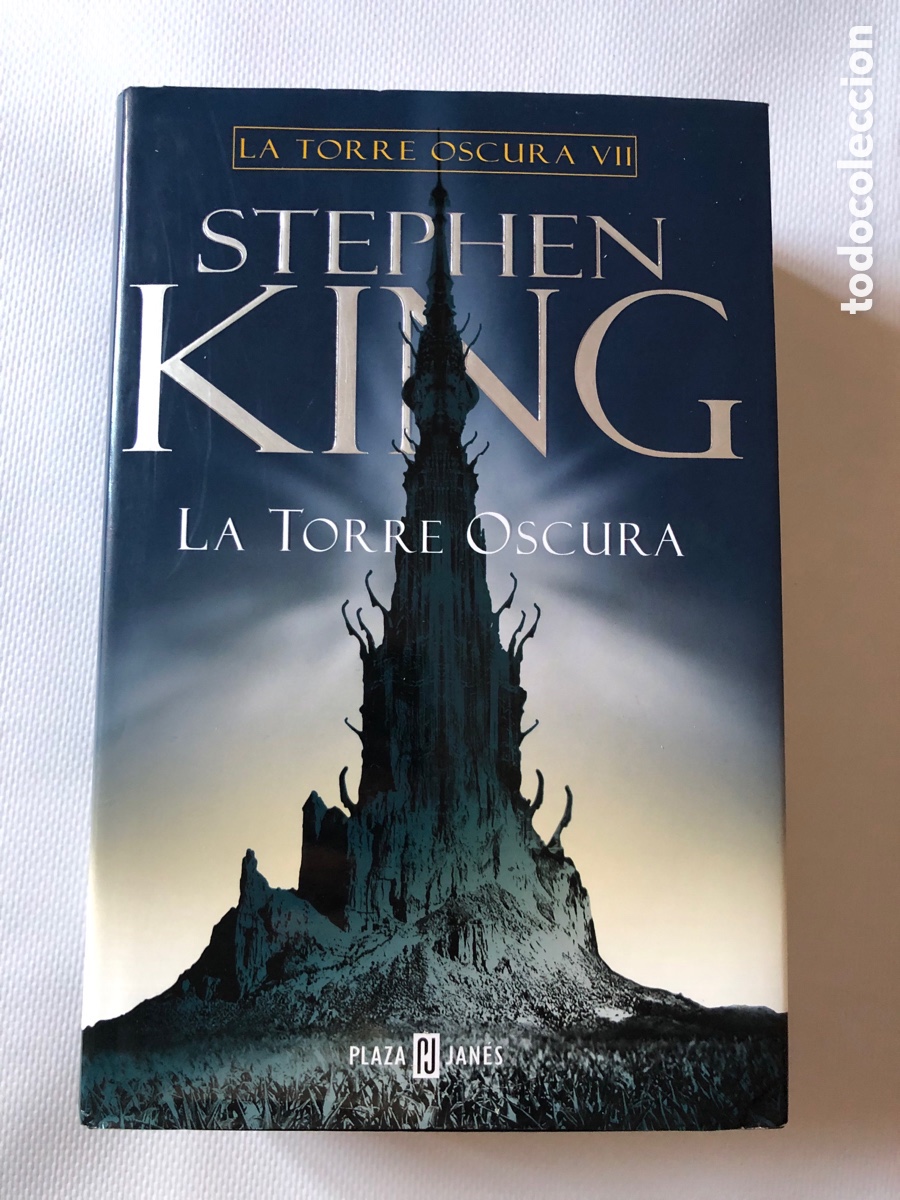 Libros de segunda mano: LA TORRE OSCURA - STEPHEN KING - Volumen VII - Plaza y Jan&eacute;s - Primera edici&oacute;n febrero 2006