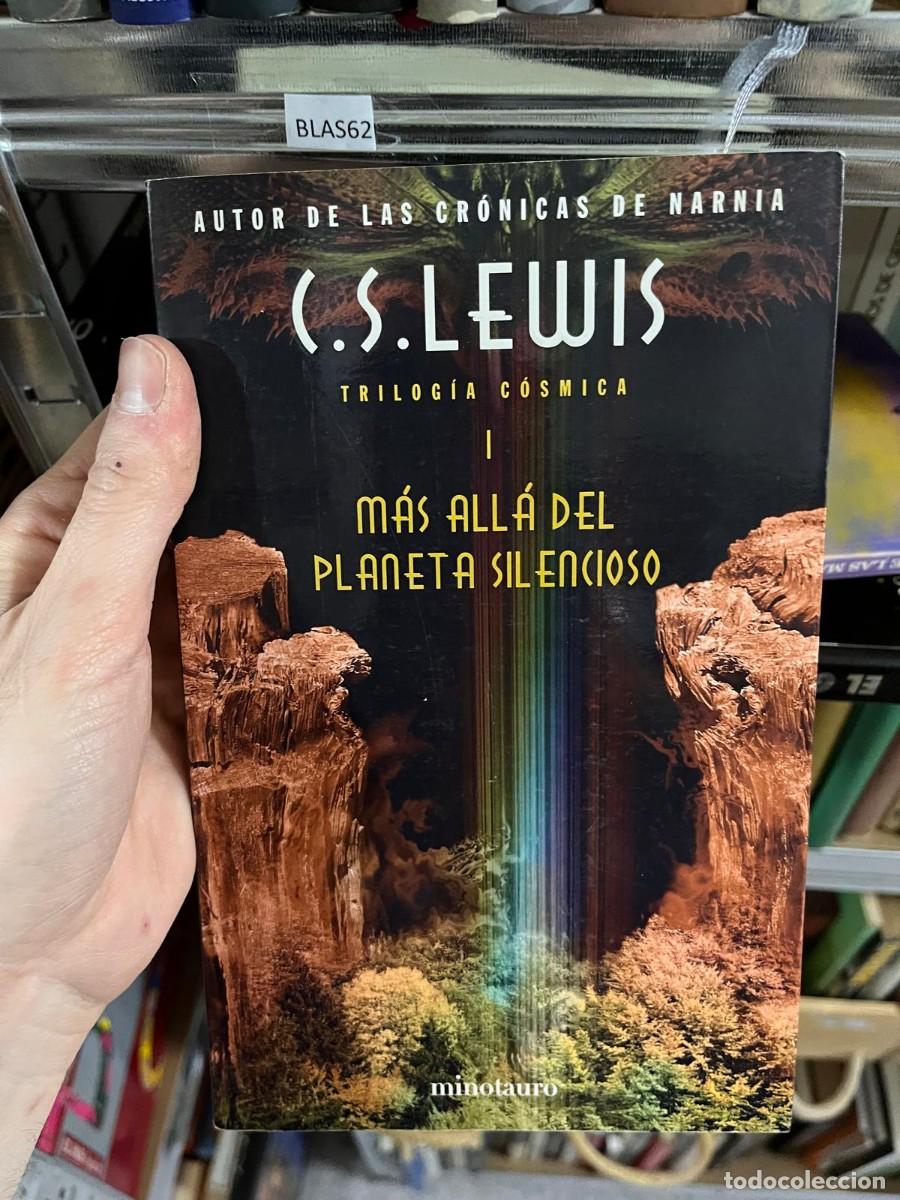 Libros de segunda mano: BLAS62 C.S.LEWIS TRILOG&Iacute;A C&Oacute;SMICA I M&Aacute;S ALL&Aacute; DEL PLANETA SILEnCIOsO