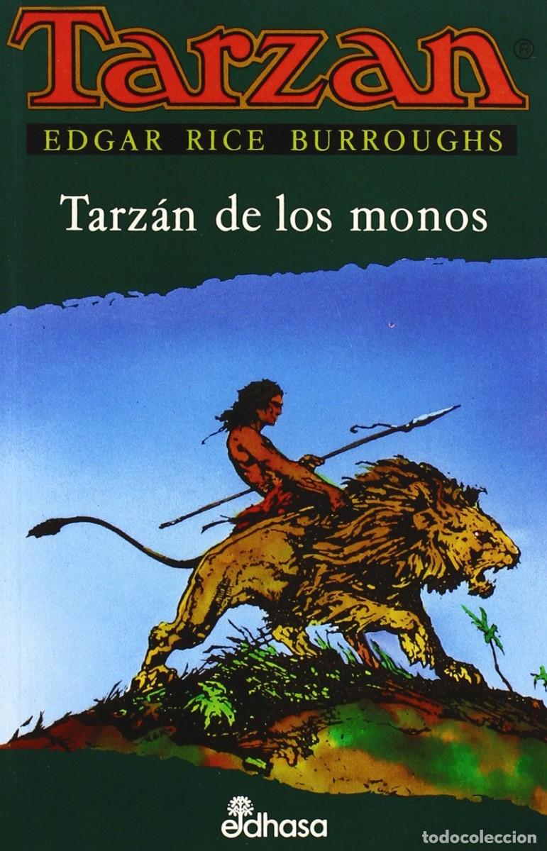 Libros de segunda mano: Burroughs, Edgar Rice - Tarz&aacute;n De Los Monos (Edhasa, 1995)