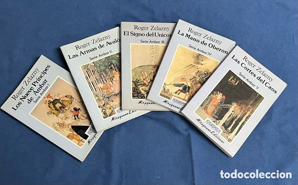 Libros de segunda mano: Serie AMBAR completa. Roger Zelazny. Miraguano Futur&oacute;polis. Nueve pr&iacute;ncipes, armas Aval&oacute;n, Oberon