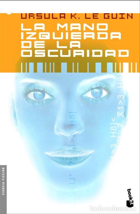 Libros de segunda mano: La mano izquierda de la oscuridad. - Le Guin, Ursula K..