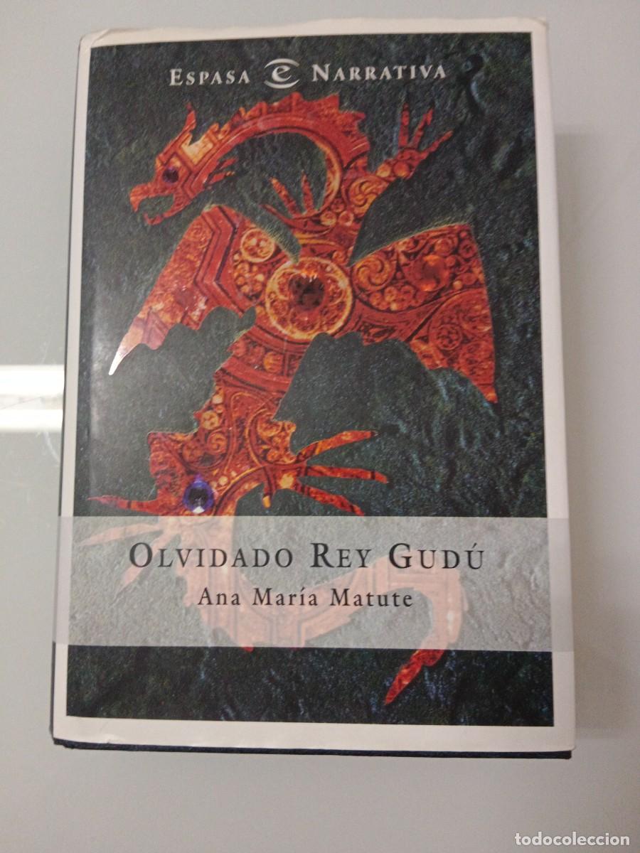 Libros de segunda mano: OLVIDADO REY GUD&Uacute; ANA M. MATUTE
