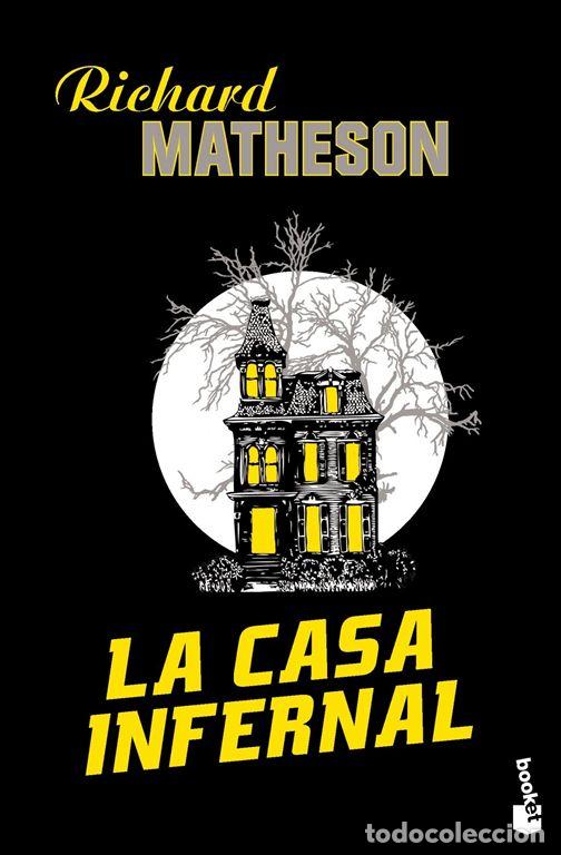 Libros de segunda mano: La Casa Infernal. - Matheson, Richard.