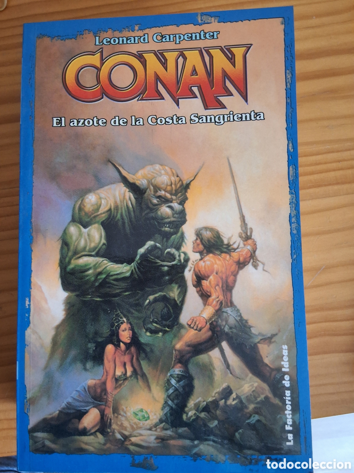 Libros de segunda mano: Conan novela de L. Carpenter n&uacute;mero 6 azote costa sangrienta factoria ideas 1&deg; edicion
