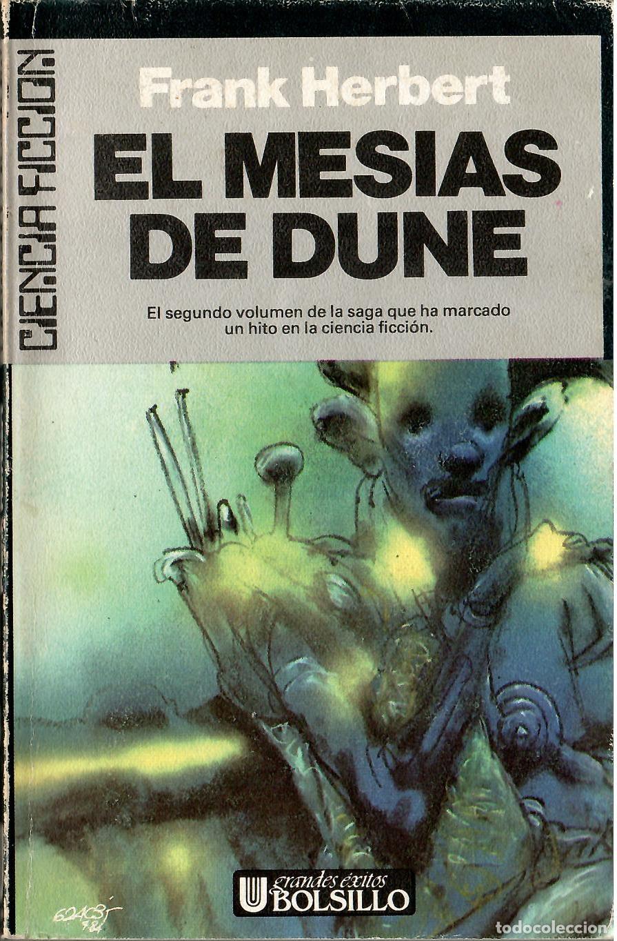Libros de segunda mano: El mesias de Dune - Frank Herbert; Ultramar Grandes Exitos de Bolsillo Ciencia Ficcion