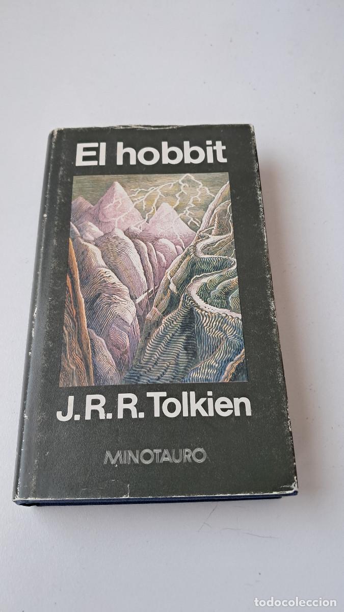 Libros de segunda mano: El Hobbit (J. R. R. Tolkien) - Minotauro, 1982, 1&ordf; primera edici&oacute;n