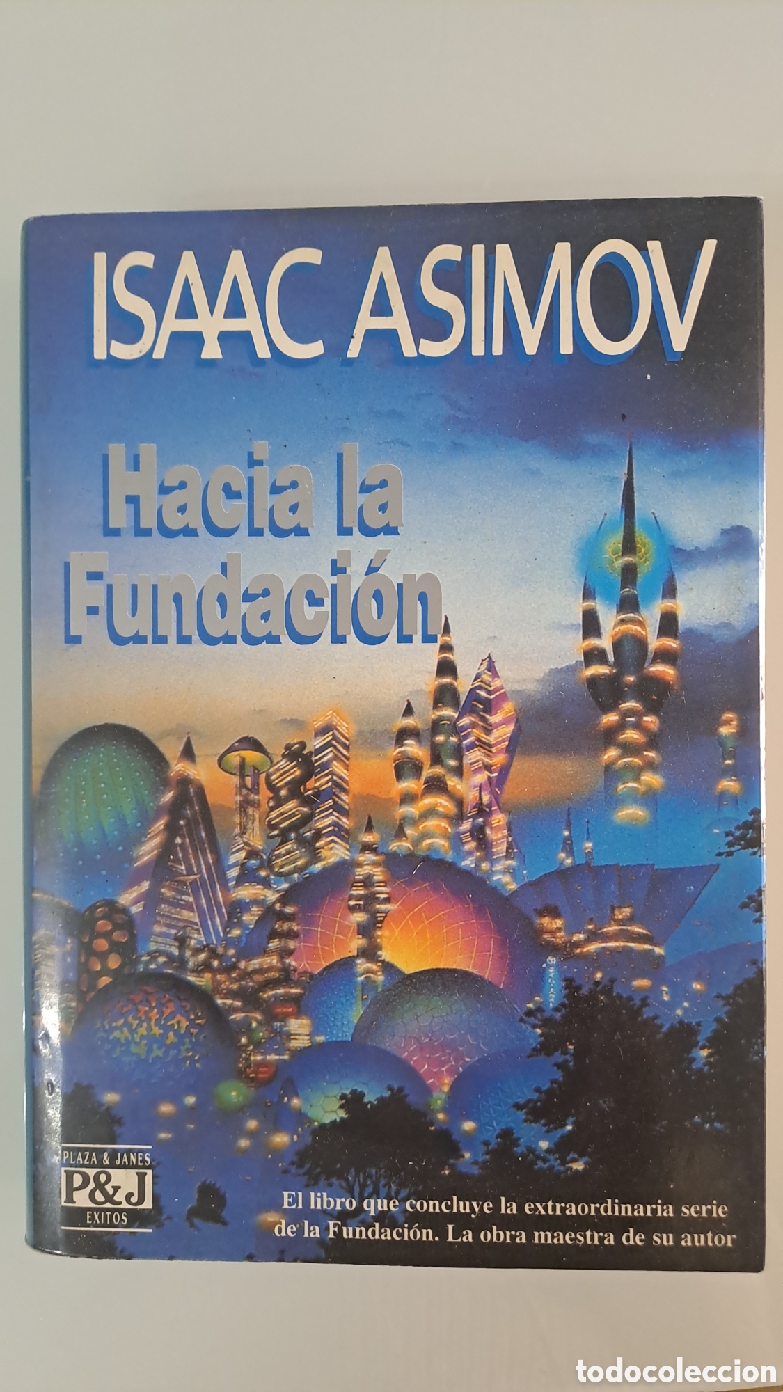 Libros de segunda mano: Hacia la fundaci&oacute;n - isaac Asimov - plaza y janes