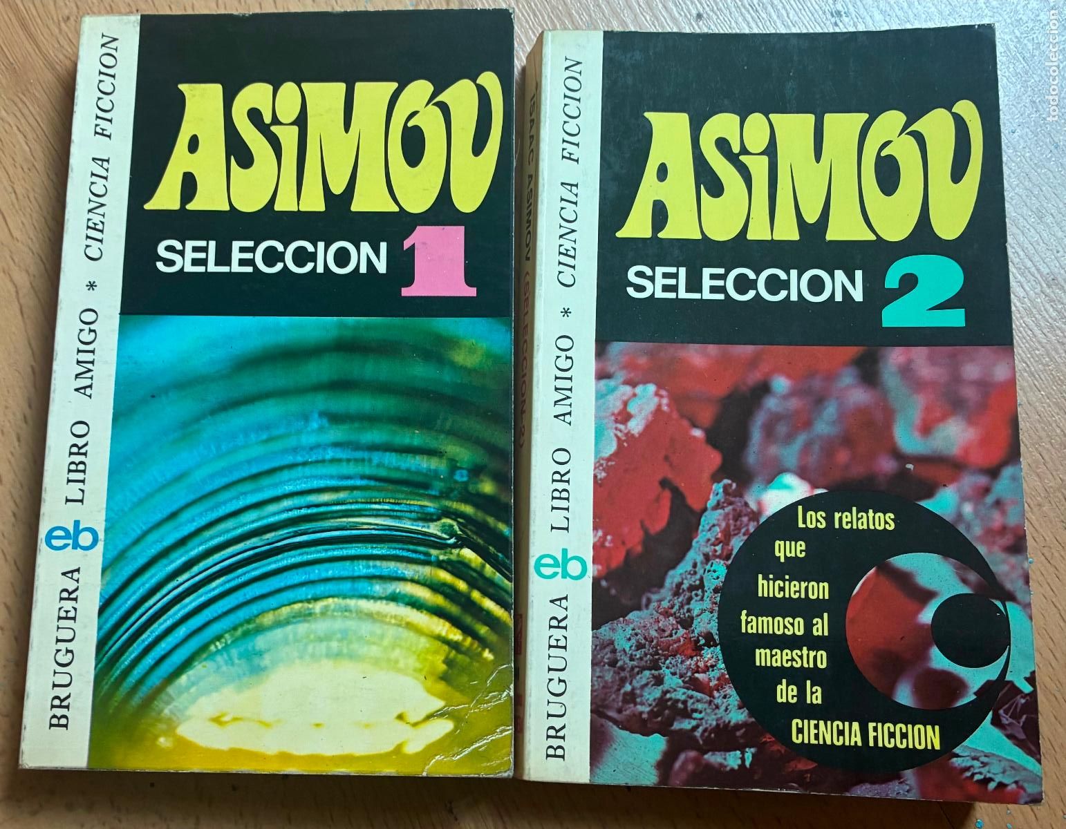 Libros de segunda mano: ASIMOV SELECCION 1 Y 2, Bruguera, 1976 y 1975