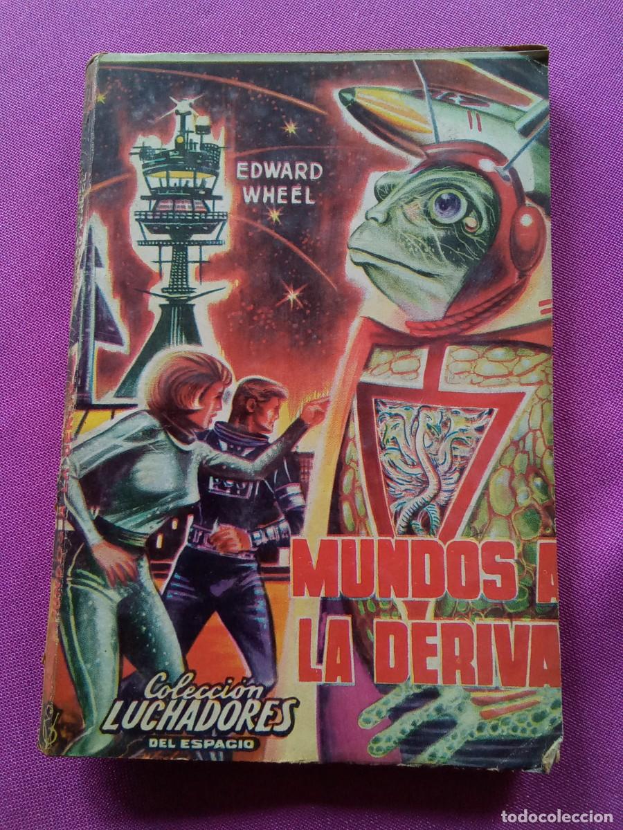 Libros de segunda mano: LUCHADORES DEL ESPACIO.228 MUNDOS A LA DERIVA. L12 C122