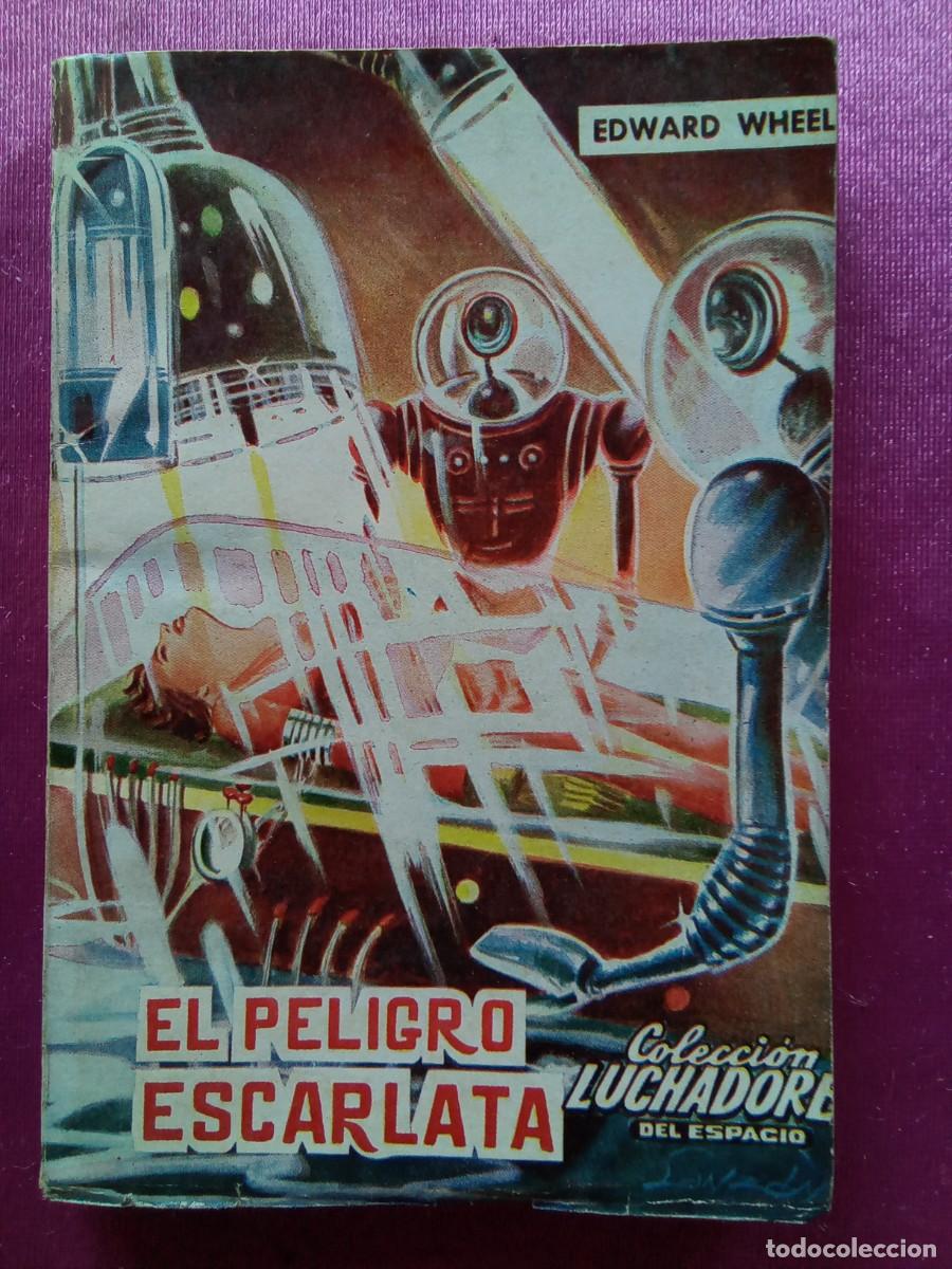 Libros de segunda mano: EL PELIGRO ESCARLATA. L12 C122