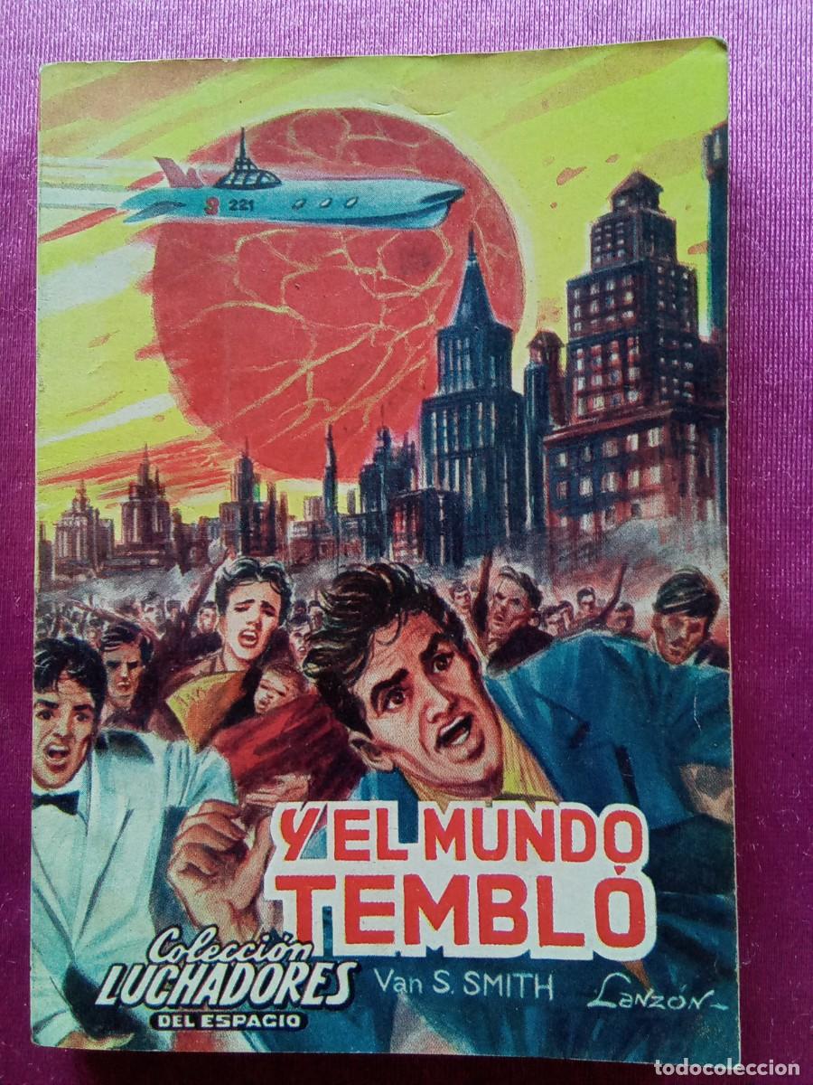 Libros de segunda mano: Y EL MUNDO TEMBL&Oacute; N&ordm;210 . L12 C122