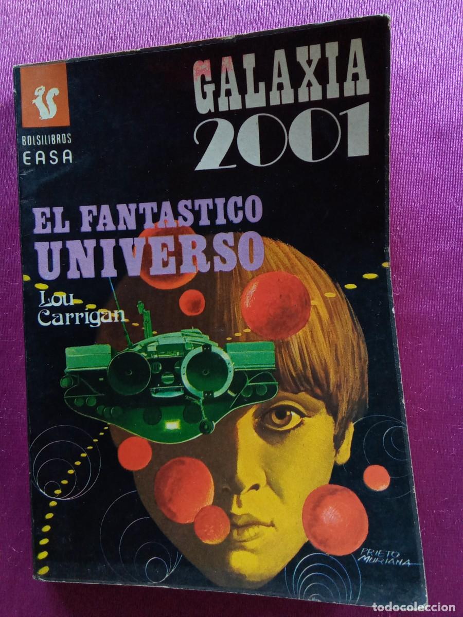 Libros de segunda mano: GALAXIA 2001.EL FANTASTICO UNIVERSO N&ordm;25 . L12 C123