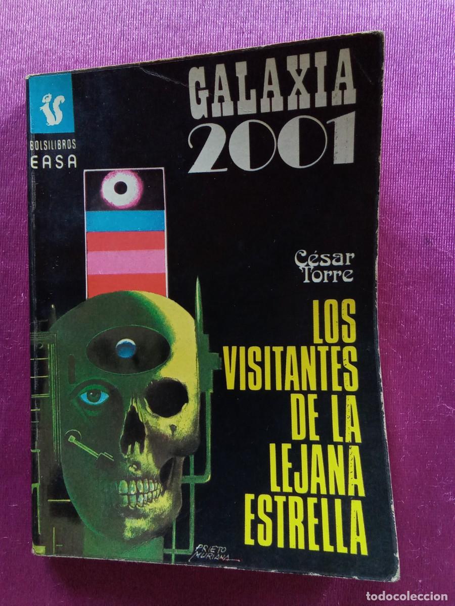 Libros de segunda mano: GALAXIA 2001.LOS VISITANTES DE LA LEJANA ESTRELLA N&ordm;42 . L12 C123
