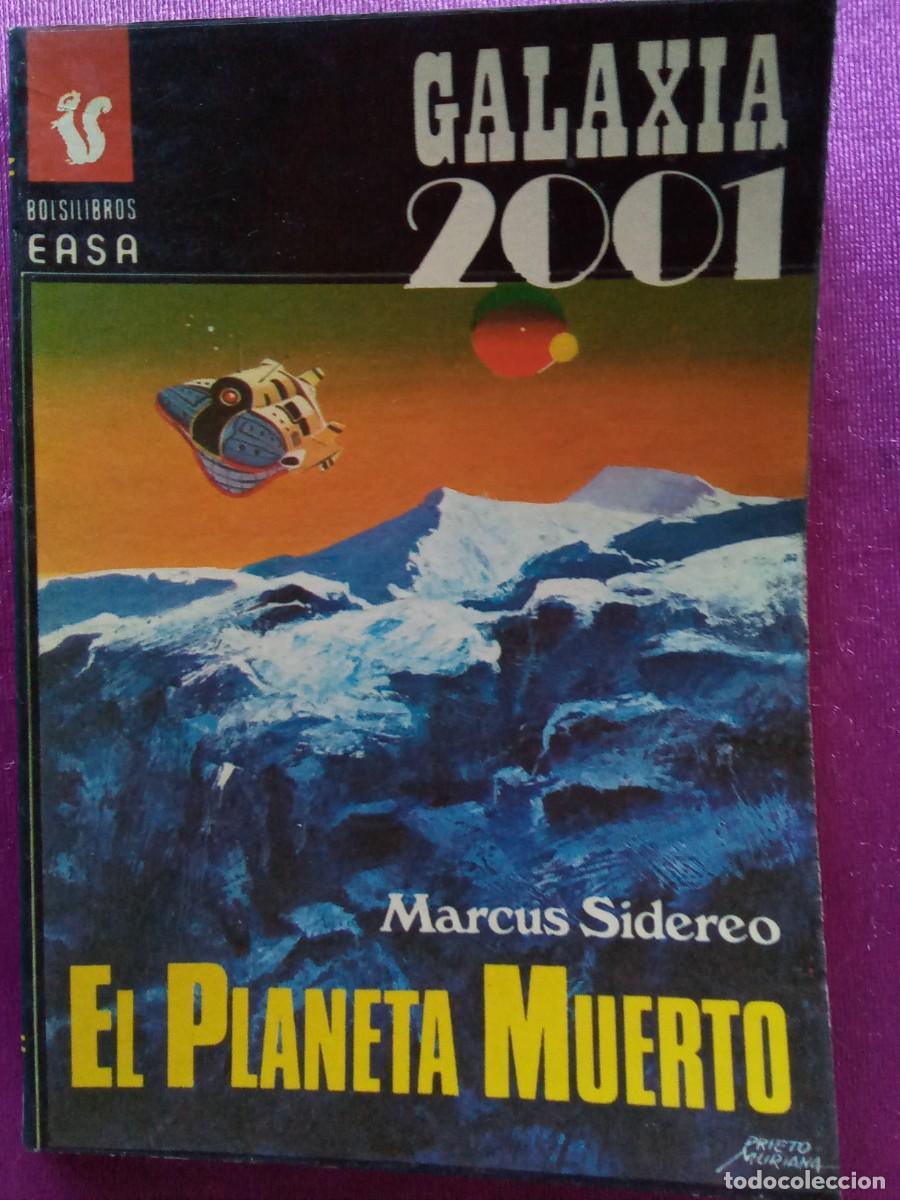 Libros de segunda mano: GALAXIA 2001 EL PLANETA MUERTO N&ordm;64 . L12 C123