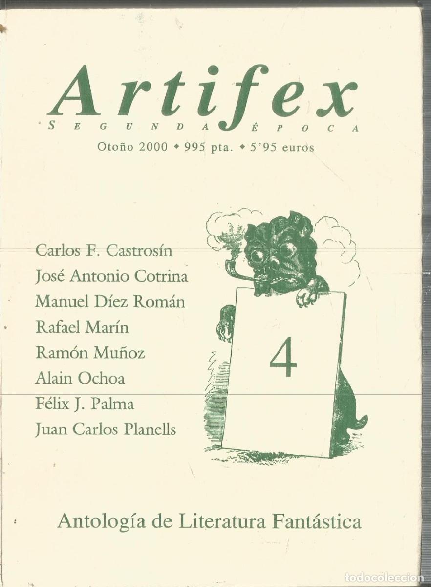 Libros de segunda mano: ARTIFEX OTO&Ntilde;O 2000.N&ordm; 4 ANTOLOGIA DE LITERATURA FANTASTICA. AA.VV.