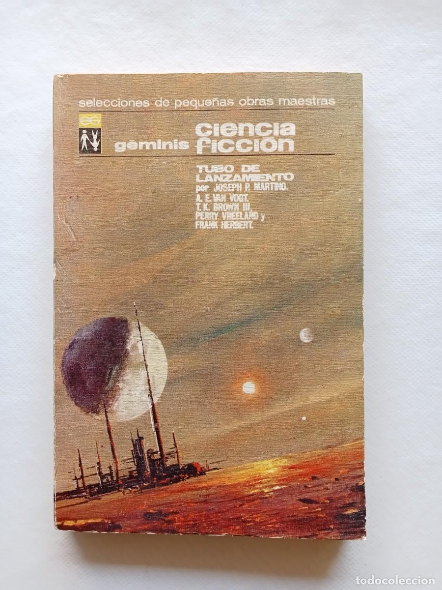 Libros de segunda mano: G&Eacute;MINIS Ciencia Ficci&oacute;n Selecciones de peque&ntilde;as obras Maestras EL ULTRA HOMBRE Tubo de Lanzamiento