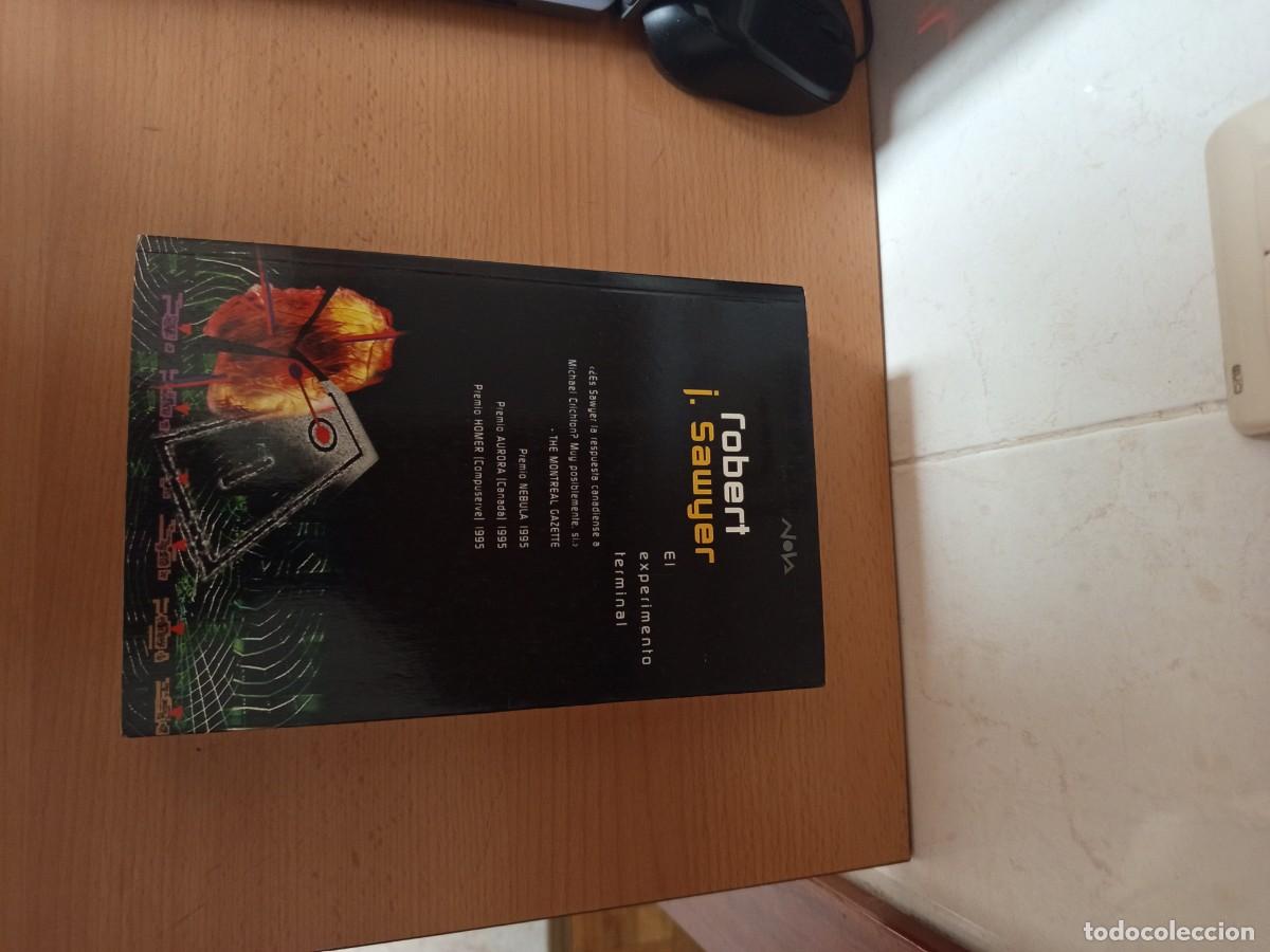 Libros de segunda mano: EL EXPERIMENTO TERMINAL, ROBERT J. SAWYER, NOVA