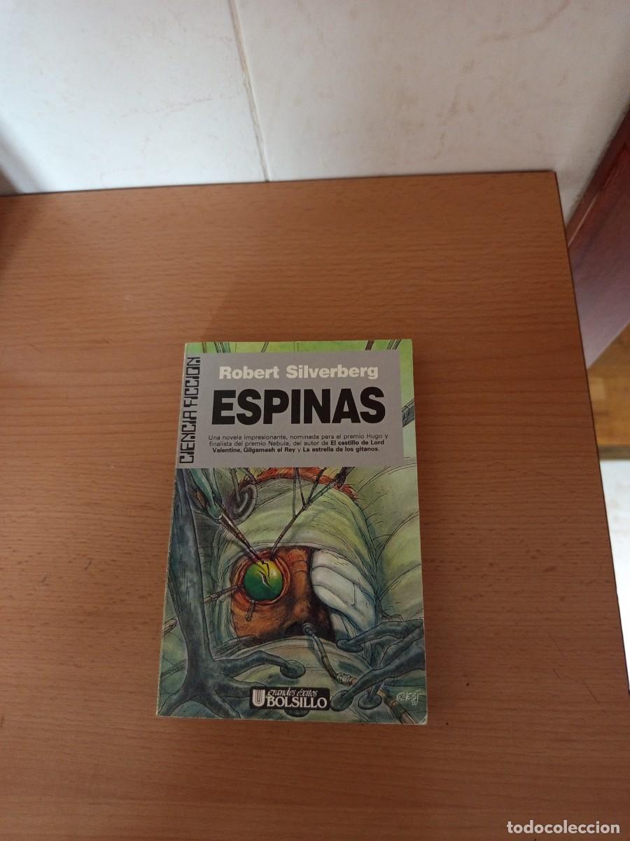 Libros de segunda mano: ESPINAS, ROBERT SILVERBERG, ULTRAMAR