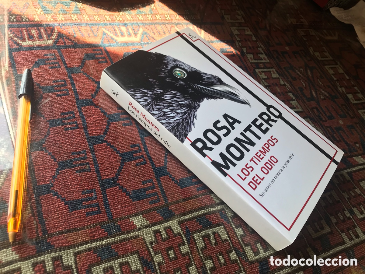 Libros de segunda mano: Los tiempos del odio. Rosa Montero. Sin amor no merece la pena vivir. Seix Barral