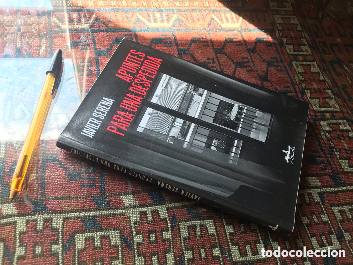 Libros de segunda mano: Apuntes para una despedida. Javier Serena. Almad&iacute;a