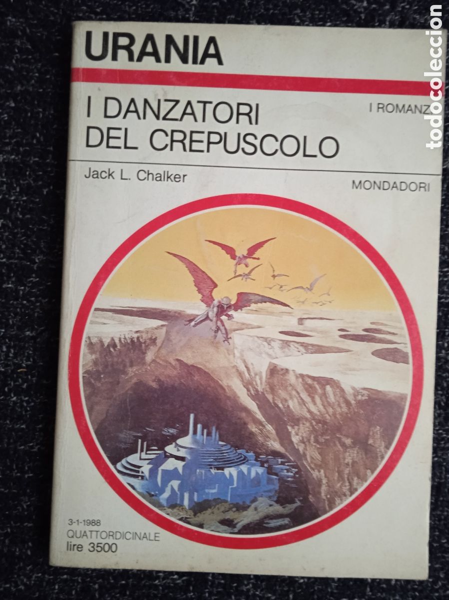 Libros de segunda mano: I DANZATORI DEL CREPUSCOLO / Jack L. Chalker -CIENCIA FICCION - EN ITALIANO