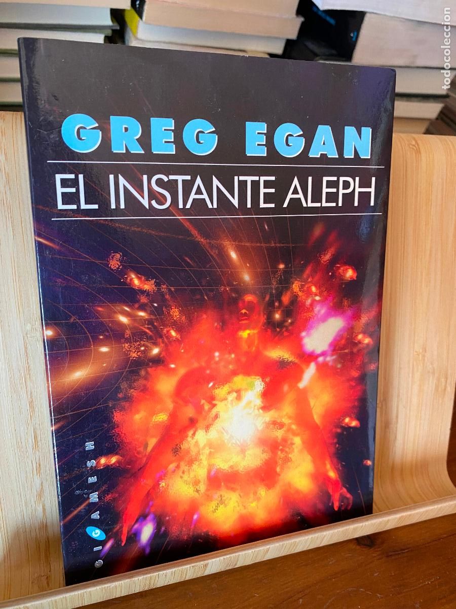 Libros de segunda mano: EL INSTANTE ALEPH. GREG EGAN. EDITORIAL GIGAMESH