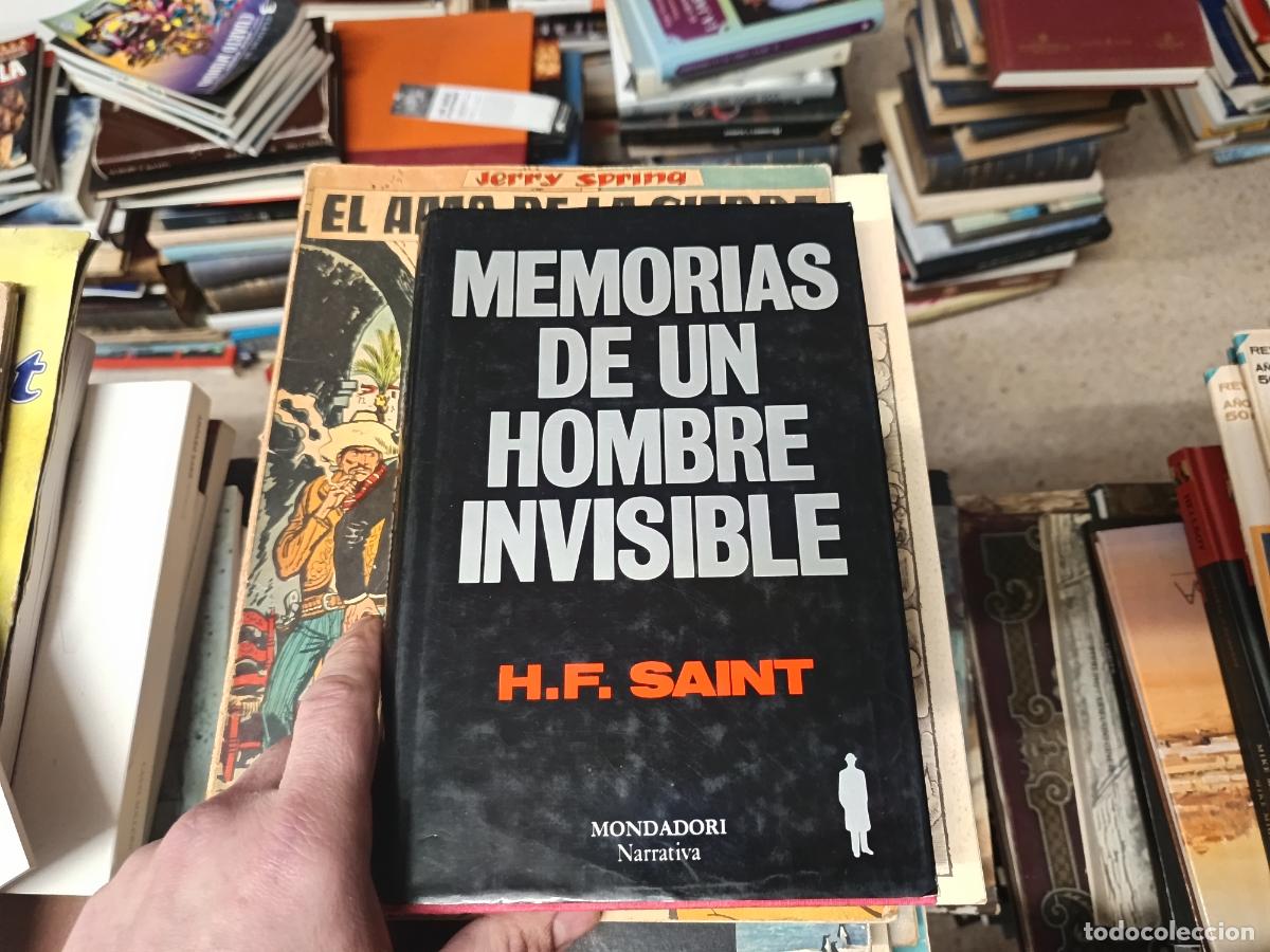 Libros de segunda mano: MEMORIAS DE UN HOMBRE INVISIBLE . H.F.SANT . MONDADORI . 1988 . CIENCIA-FICCI&Oacute;N, SUSPENSE, MISTERIO