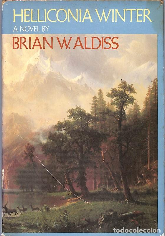 Libros de segunda mano: Helliconia Winter - W. Aldiss, Brian - Atheneum - Nueva York 1985