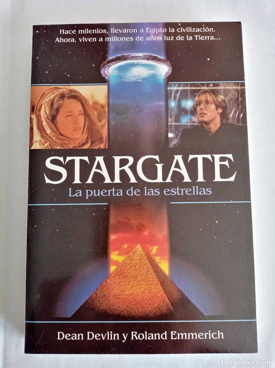 Libros de segunda mano: STARGATE , LA PUERTA A LAS ESTRELLAS. Dean Devlin y Roland Emmerich ( EMECE )