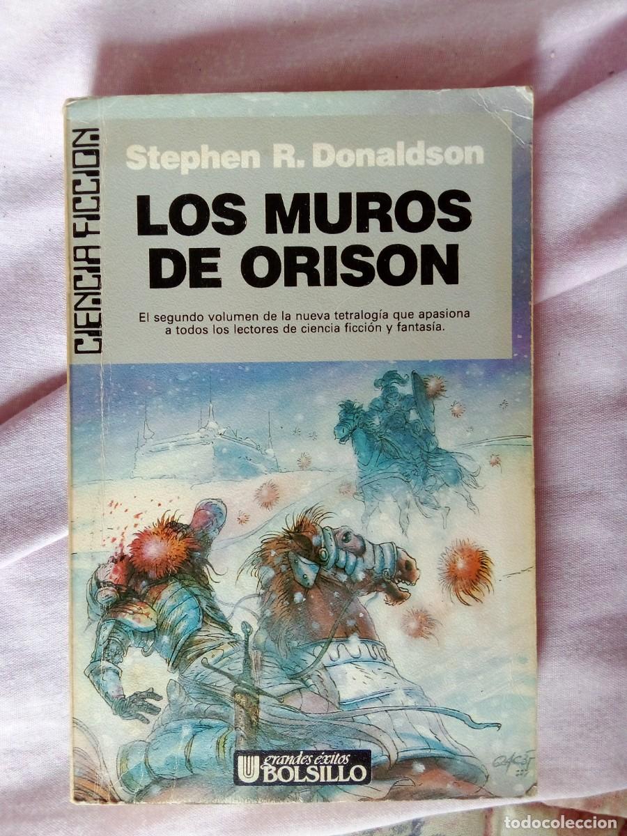 Libros de segunda mano: LOS MUROS DE ORISON, STEPHEN R DONALDSON, ULTRAMAR