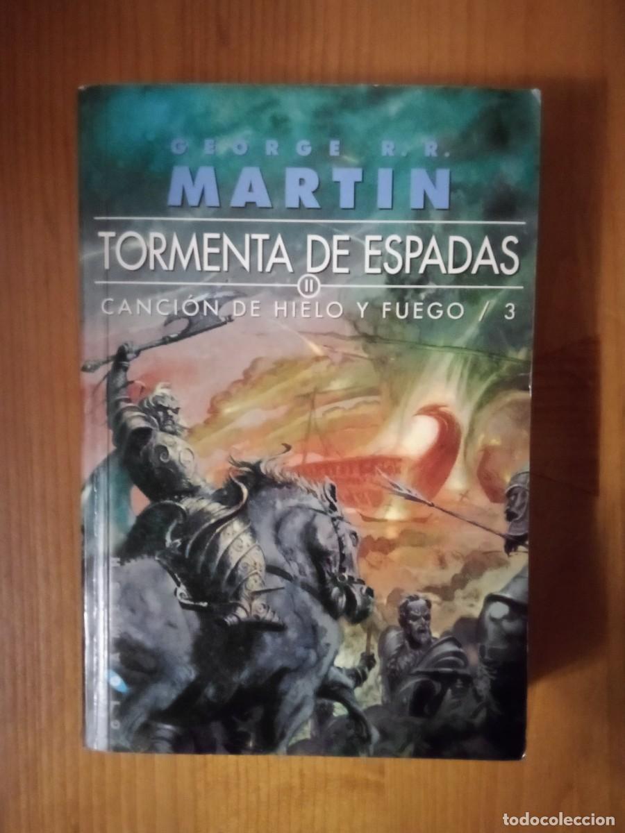 Libros de segunda mano: TORMENTA DE ESPADAS II, CANCION DE HIELO Y FUEGO 3, GEORGE R R MARTIN