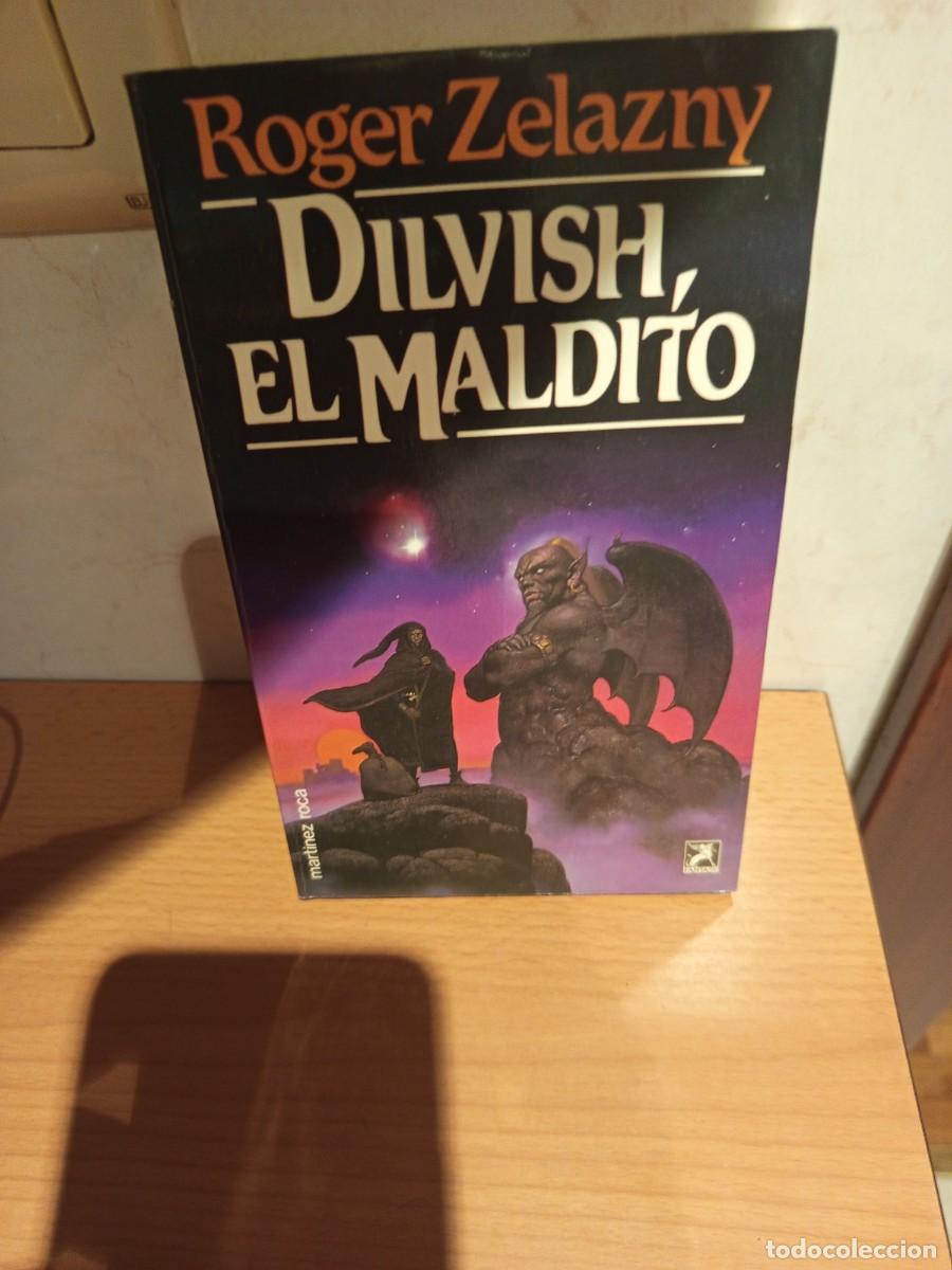 Libros de segunda mano: DILVISH, EL MALDITO, ROGER ZELAZNY, MART&Iacute;NEZ ROCA