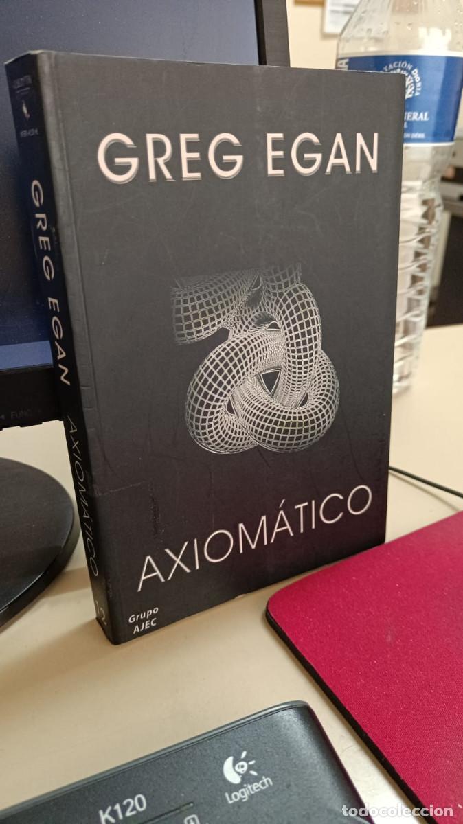 Libros de segunda mano: Axiom&aacute;tico - Greg Egan - Ajec - 2006 - R&uacute;stica - 345 p&aacute;gs