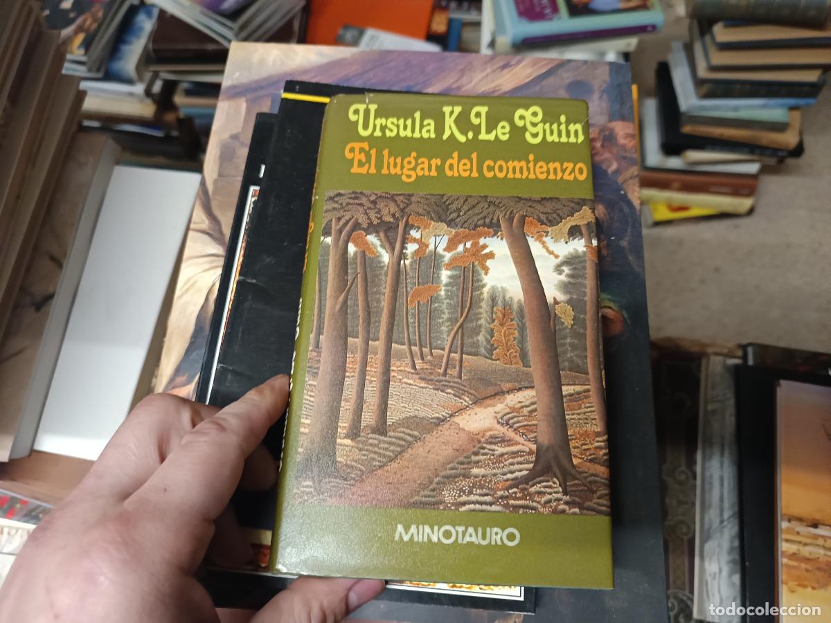 Libros de segunda mano: EL LUGAR DEL COMIENZO . URSULA K. LE GUIN . MINOTAURO . 1&ordf; EDICI&Oacute;N 1990