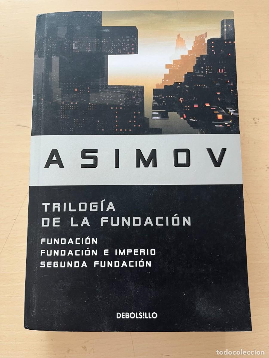Libros de segunda mano: La Obra Maestra de Isaac Asimov: Trilog&iacute;a de la Fundaci&oacute;n (Ed. Debolsillo)