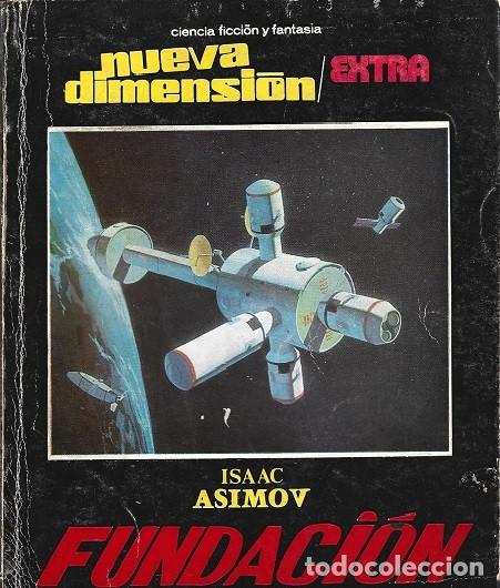 Libros de segunda mano: FUNDACI&Oacute;N. ISAAC ASIMOV. NUEVA DIMENSI&Oacute;N. EXTRA N&ordm; 7.