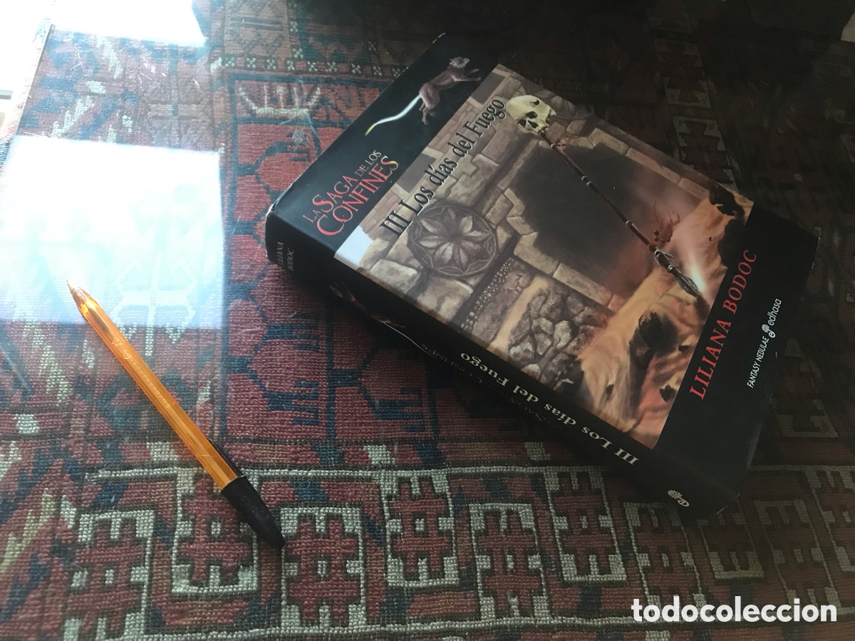 Libros de segunda mano: La saga de los confines. III Los d&iacute;as del fuego. Liliana Bodoc. Edhasa