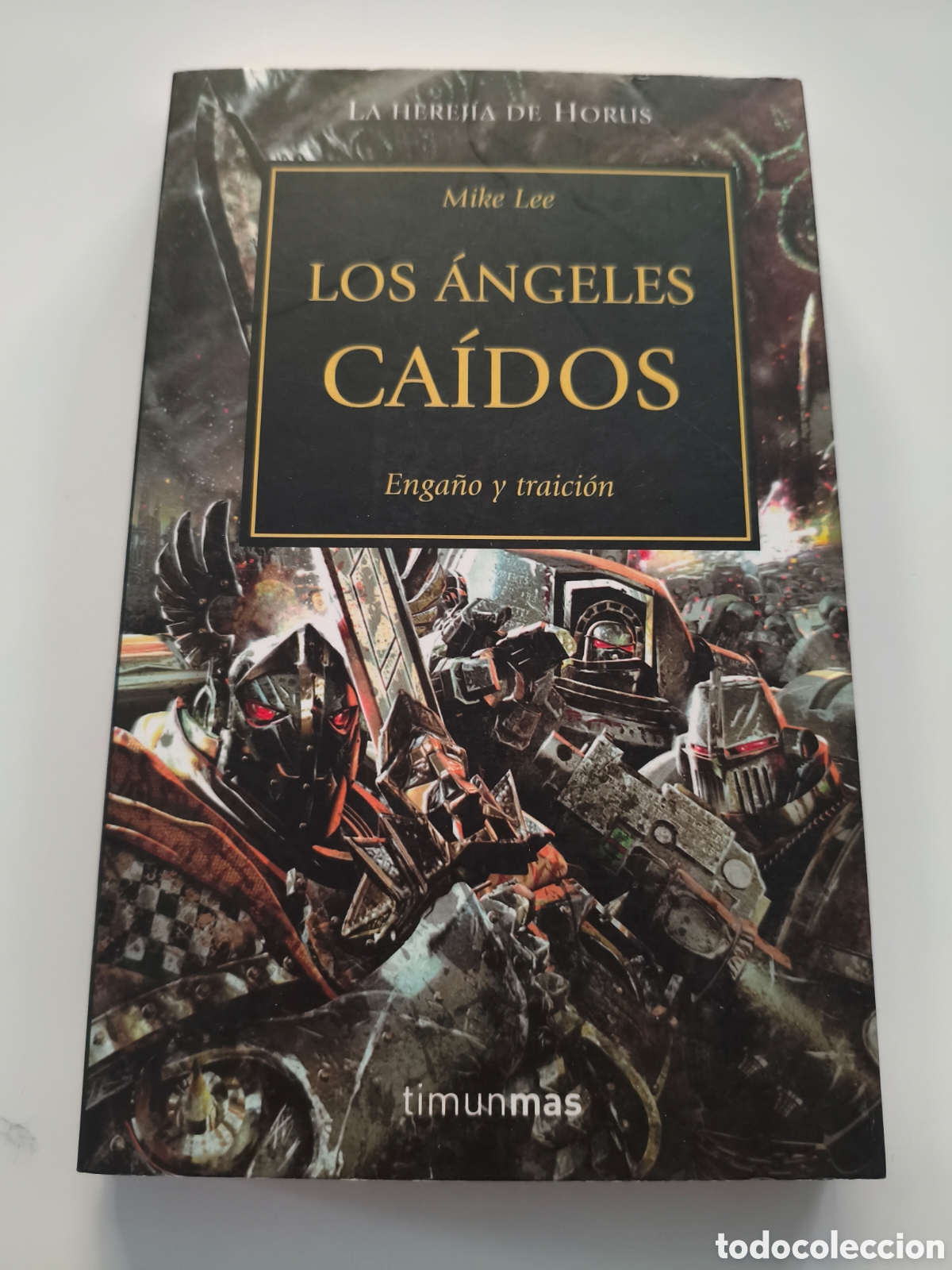 Libros de segunda mano: 921 - los &aacute;ngeles ca&iacute;dos enga&ntilde;o y traici&oacute;n