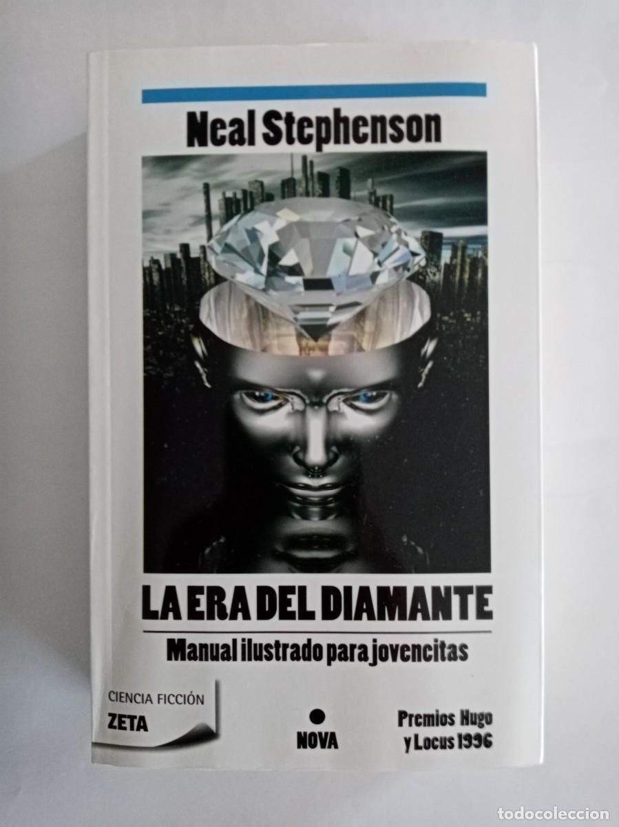 Libros de segunda mano: LA ERA DEL DIAMANTE. Neal Stephenson ( NOVA ZETA )