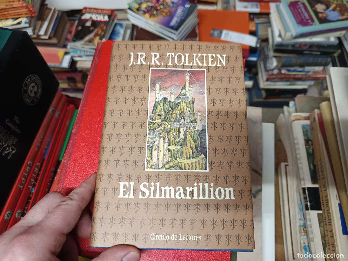 Libros de segunda mano: EL SILMARILLION . J.R.R. TOLKIEN . C&Iacute;RCULO DE LECTORES . 1991 . HOBBIT, SE&Ntilde;OR DE LOS ANILLOS