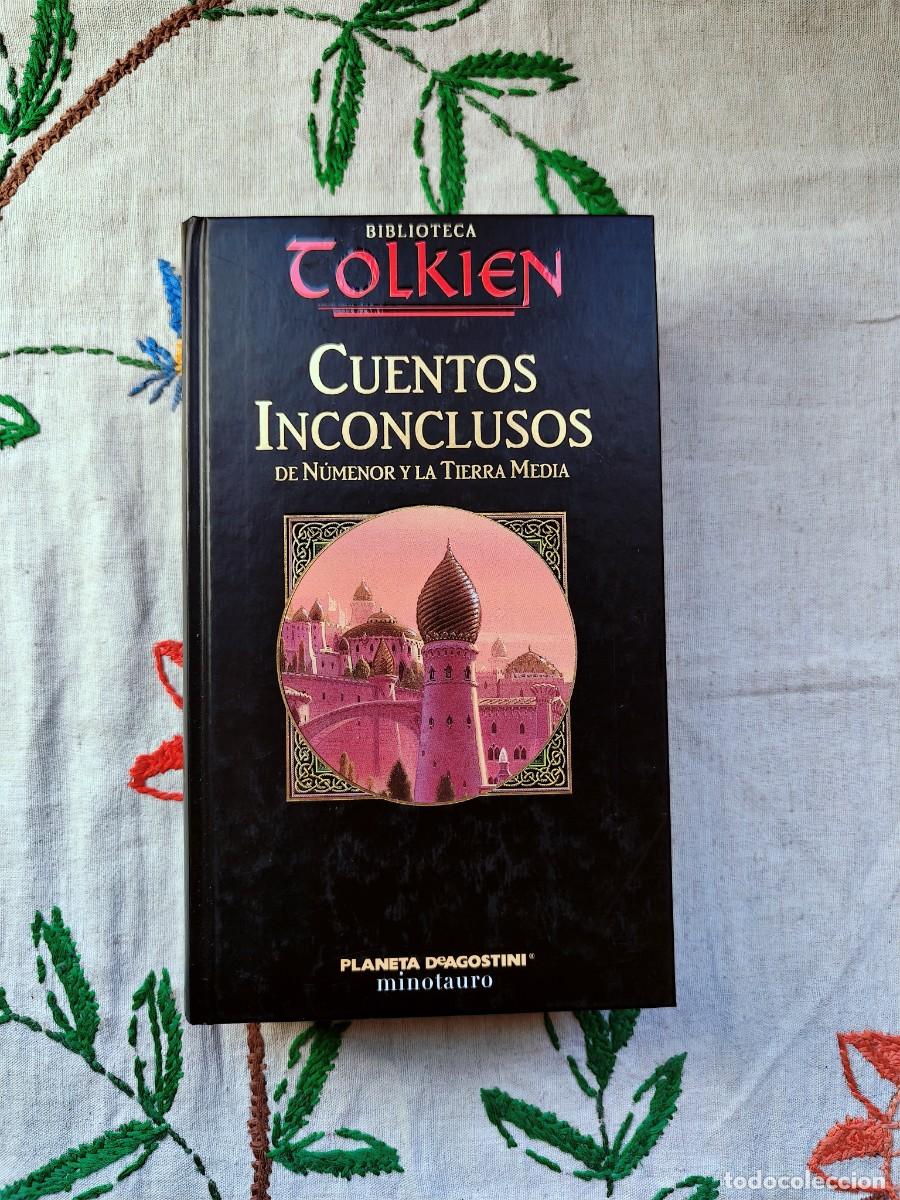 Libros de segunda mano: Tolkien Cuentos Inconclusos. Biblioteca J. R. R. Tolkien. Planeta DeAgostini Minotauro. Tapa dura.