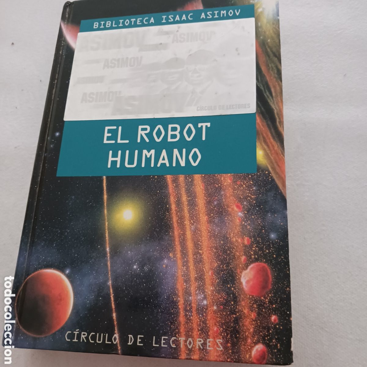 Libros de segunda mano: El Robot Humano de Isaac Asimov