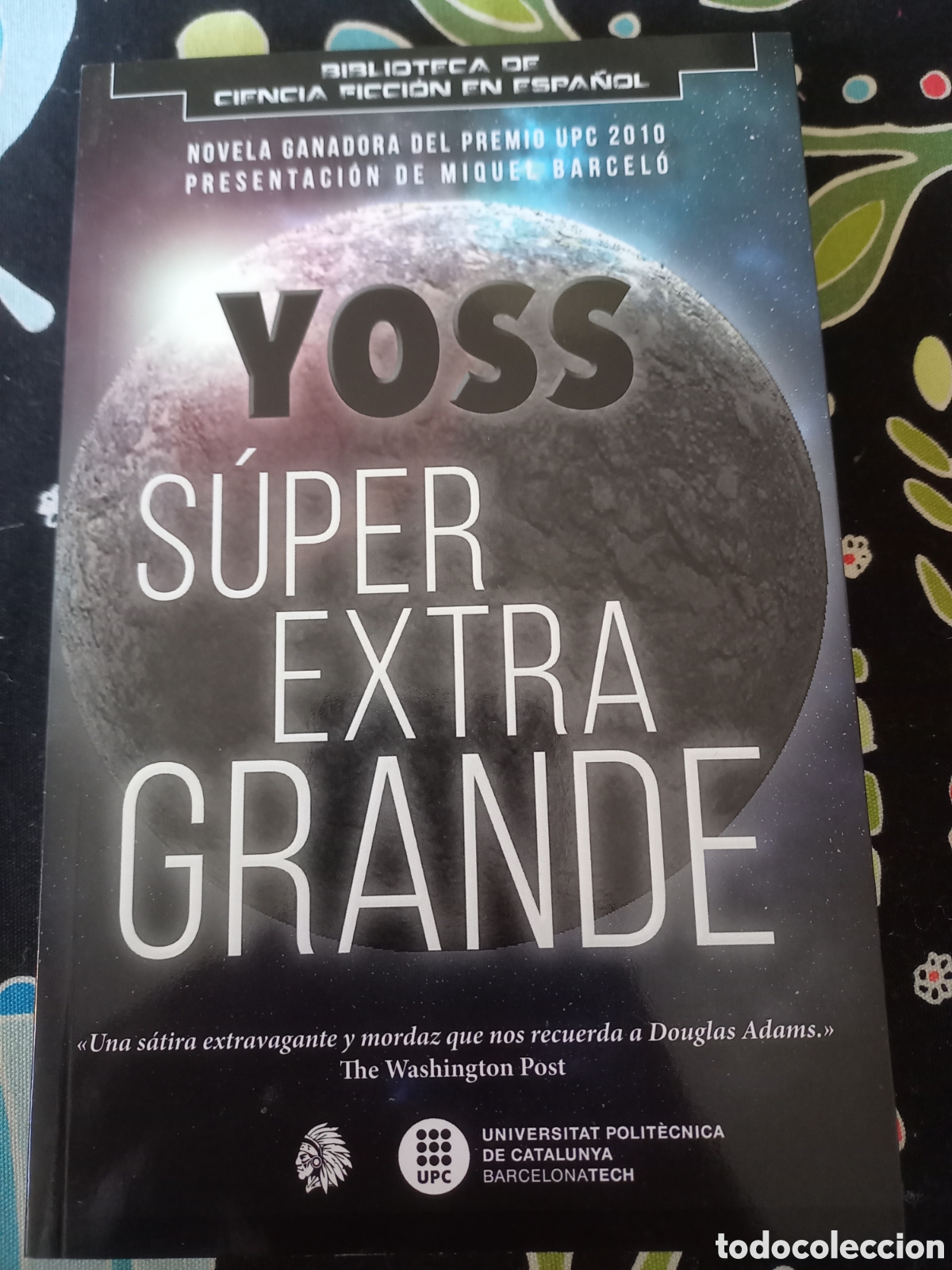 Libros de segunda mano: S&uacute;per Extra Grande Yoss Apache Premio UPC 2010