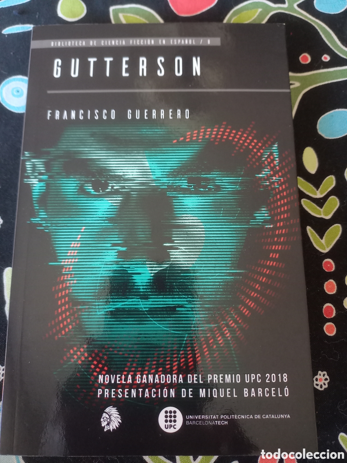 Libros de segunda mano: Gutterson Francisco Guerrero Apache Premio UPC 2018