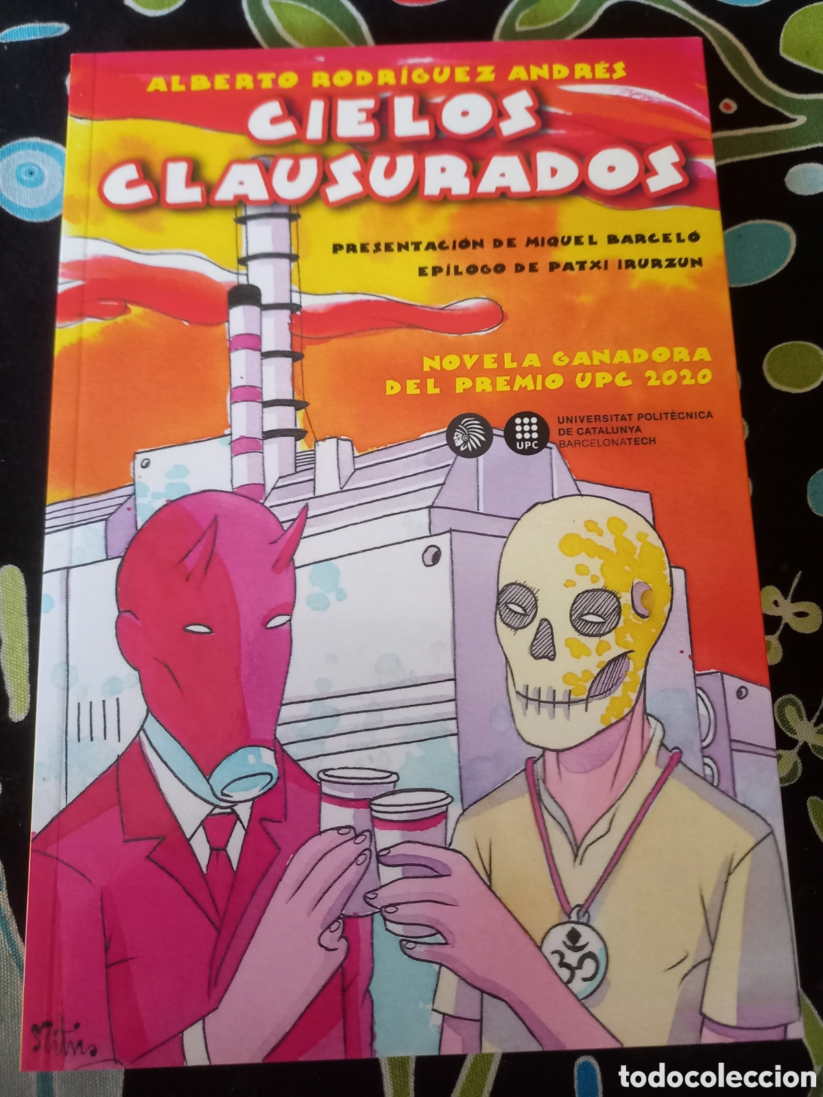 Libros de segunda mano: Cielos clausurados Alberto Rodr&iacute;guez Andr&eacute;s Apache Premio UPC 2020