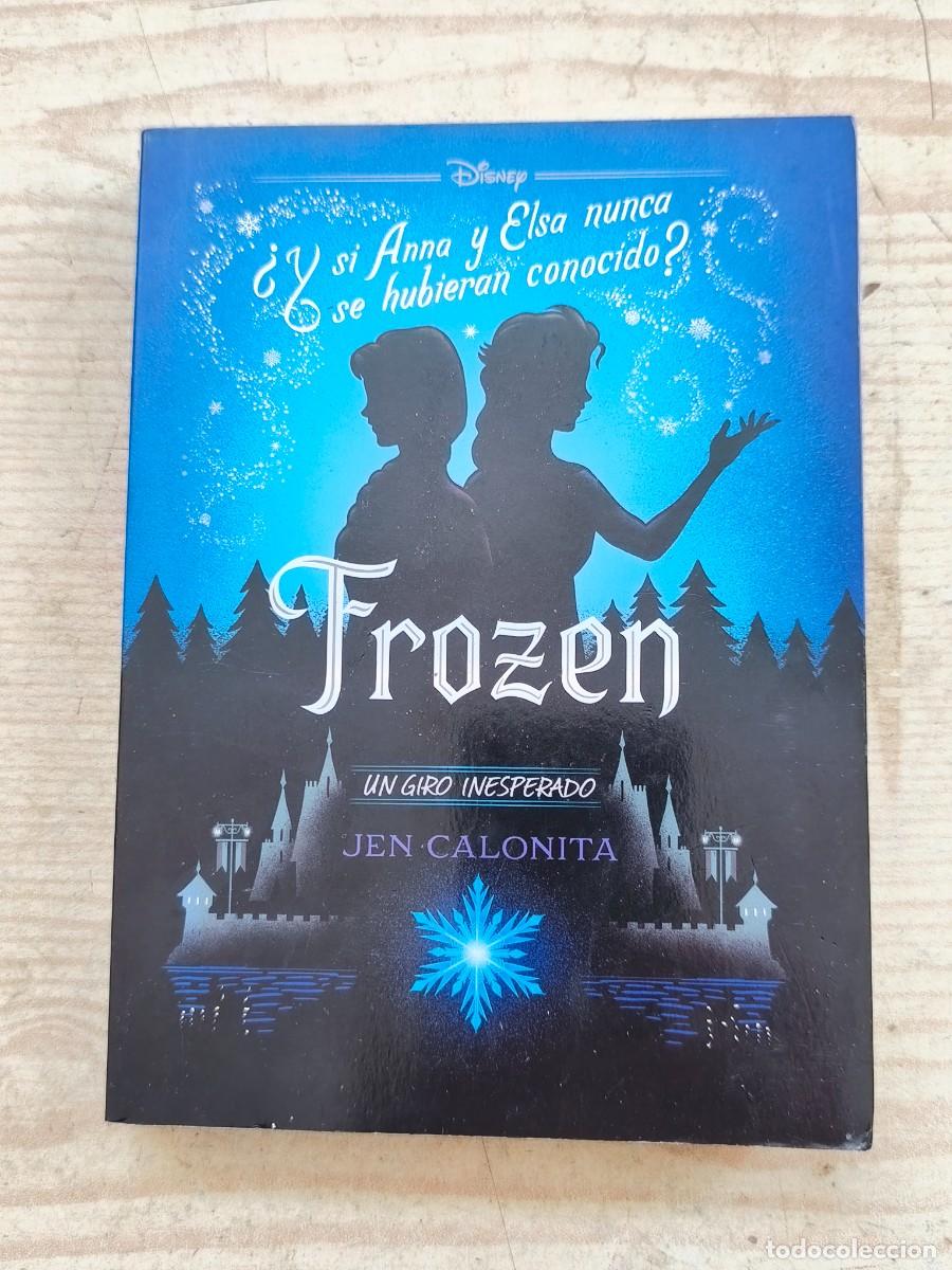 Libros de segunda mano: Frozen - Un giro inesperado - Jen Calonita - 2019 - Disney