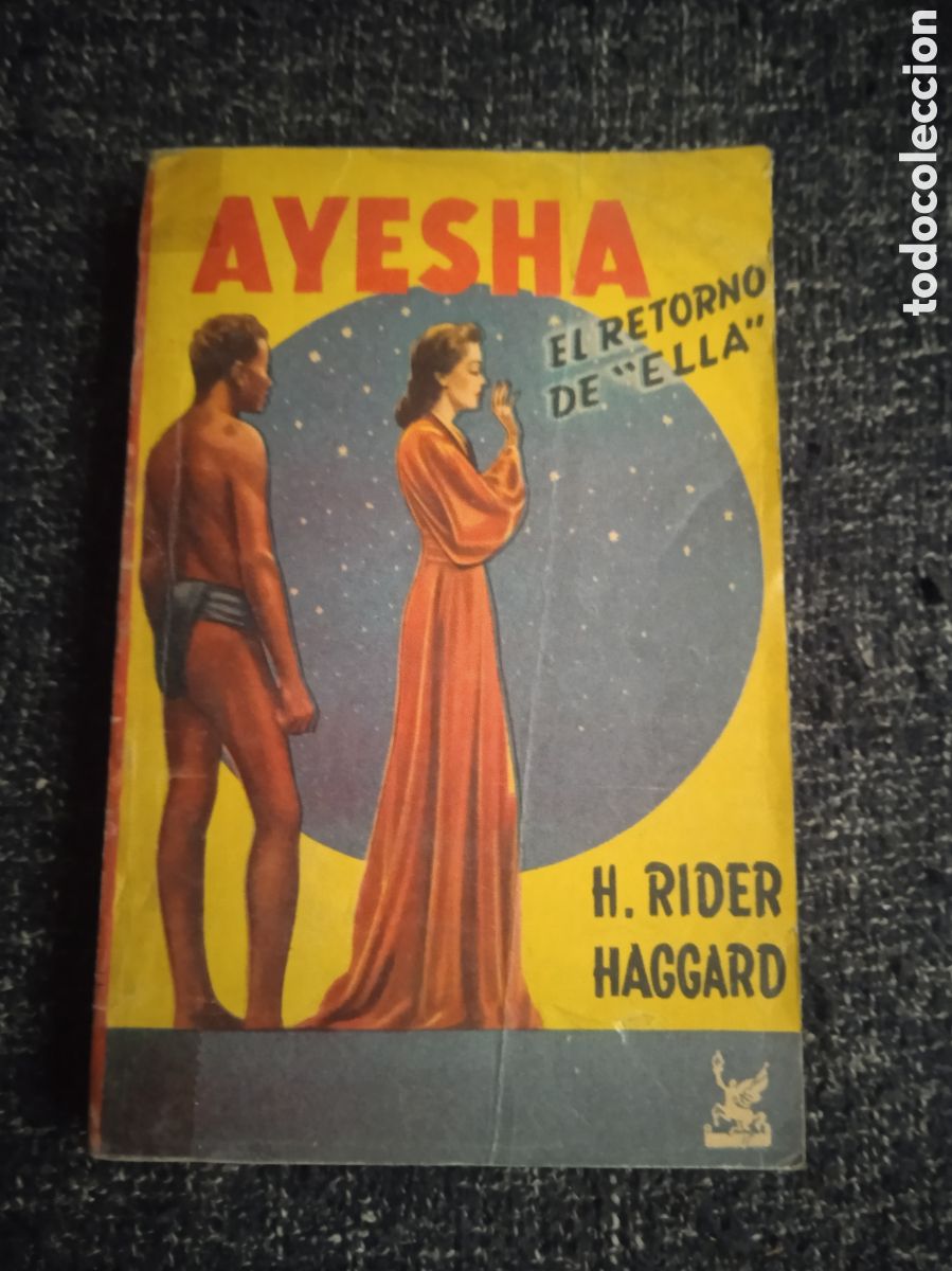 Libros de segunda mano: AYESHA EL RETORNO DE ELLA / H. RIDER HAGGARD
