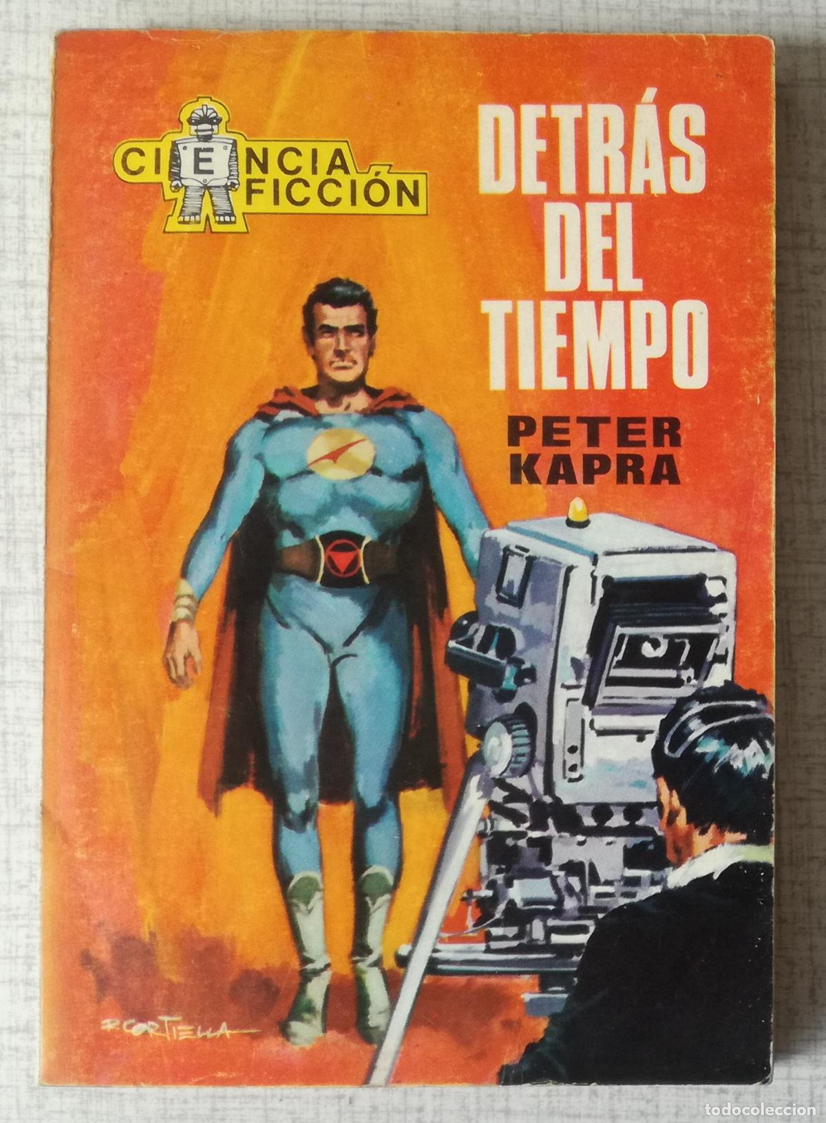 Libros de segunda mano: Bolsilibros pulp, Ciencia Ficcion Toray, n&ordm; 33: Detras del tiempo - Peter Kapra
