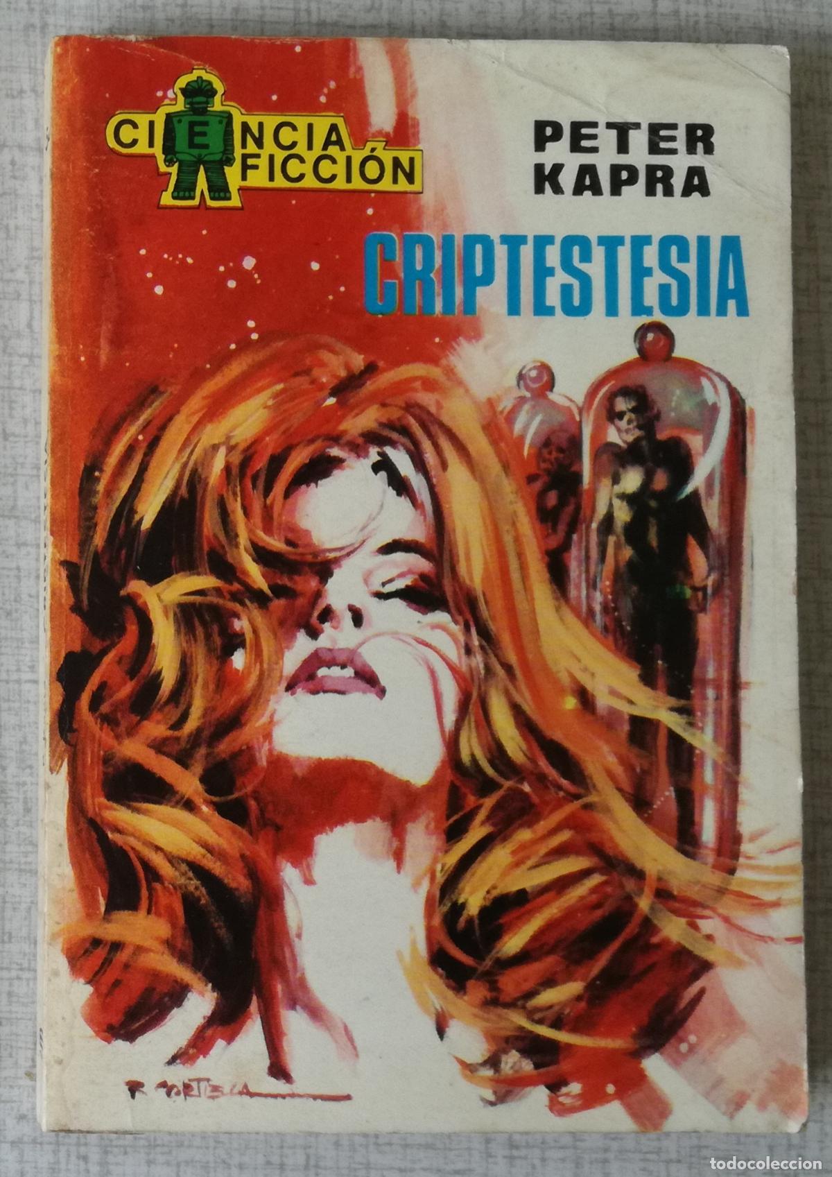 Libros de segunda mano: Bolsilibros pulp, Ciencia Ficcion Toray, n&ordm; 54: Criptestesia - Peter Kapra