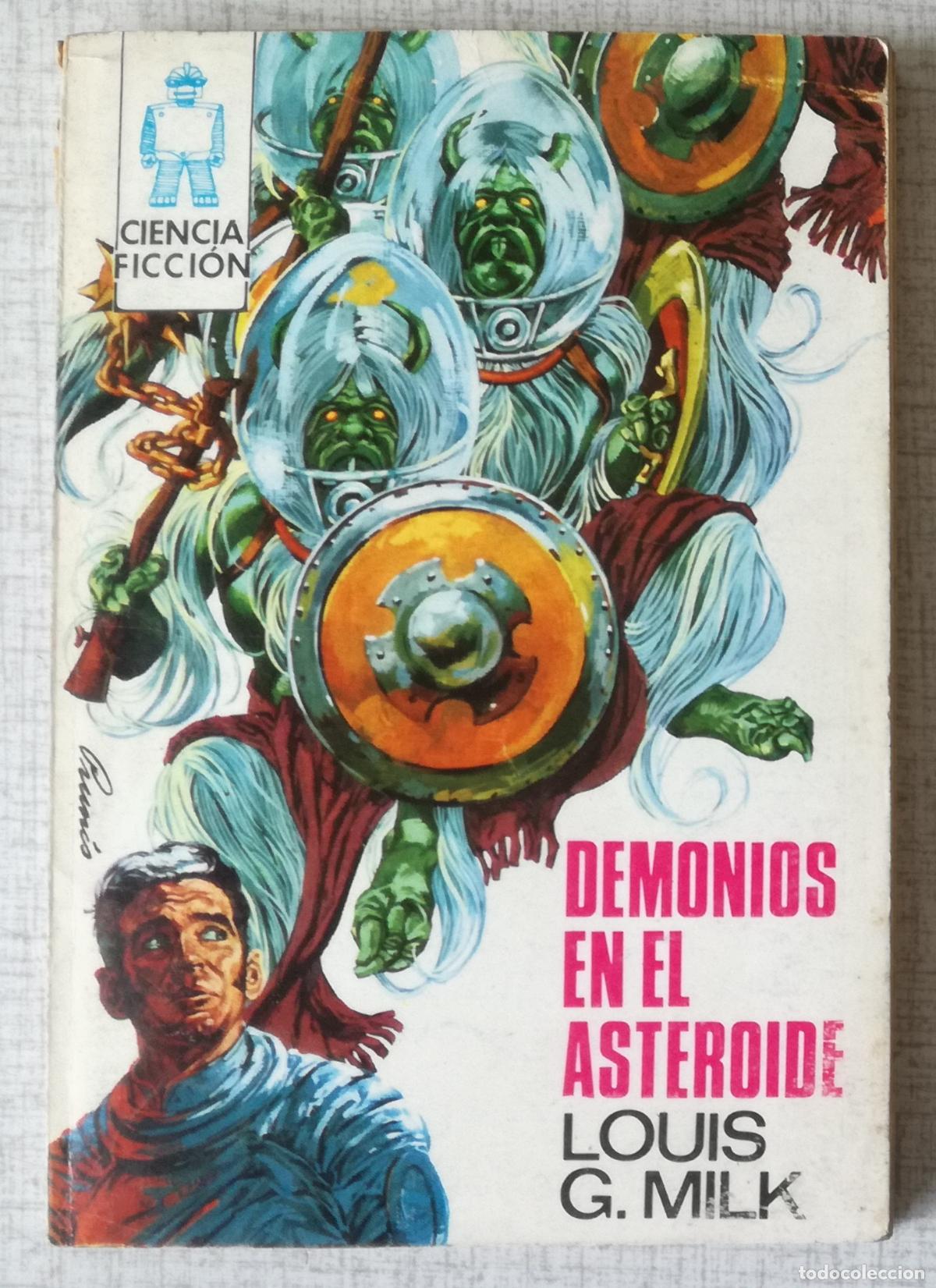Libros de segunda mano: Bolsilibros pulp, Toray Ciencia Ficcion, n&ordm; 72: Demonios en el asteroide - Louis G. Milk